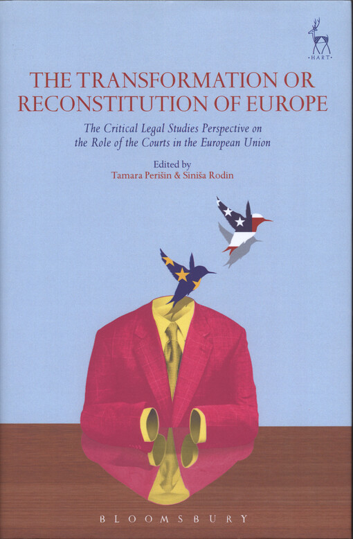 The transformation or reconstitution of Europe : the critical legal studies perspective on the role of the courts in the European Union