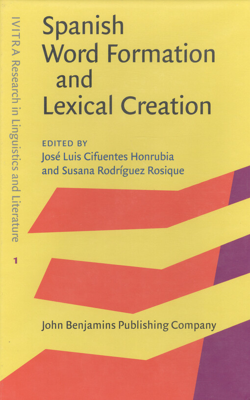Spanish word formation and lexical creation