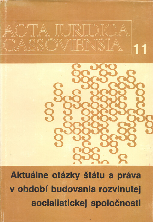 Aktuálne otázky štátu a práva v období budovania rozvinutej socialistickej spoločnosti