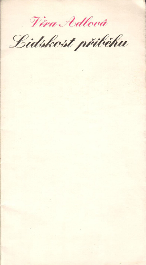 Lidskost příběhu /