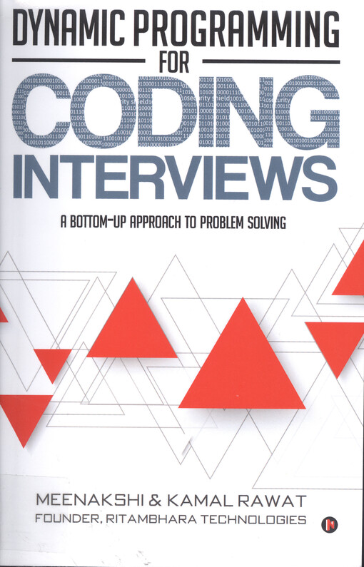 Dynamic programming for coding interviews : a bottom-up approach to problem solving