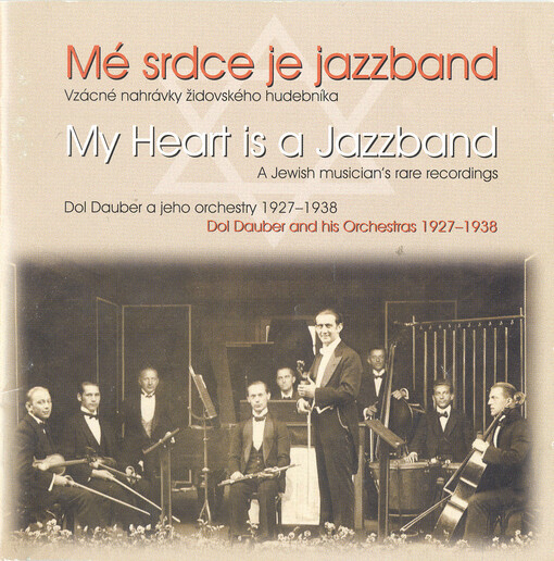 Mé srdce je jazzband My Heart is a Jazzband