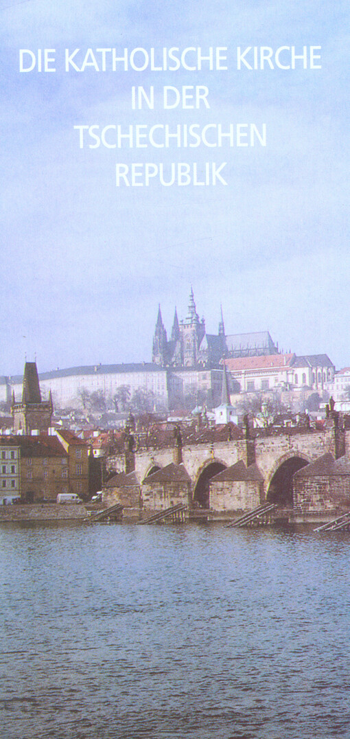 Die Katolische Kirche in der Tschechischen Republik