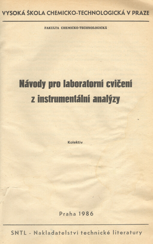 Návody pro laboratorní cvičení z instrumentální analýzy