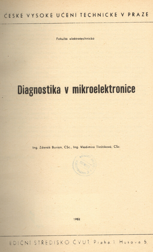 Diagnostika v mikroelektronice :Určeno pro stud. fak. elektrotechn.