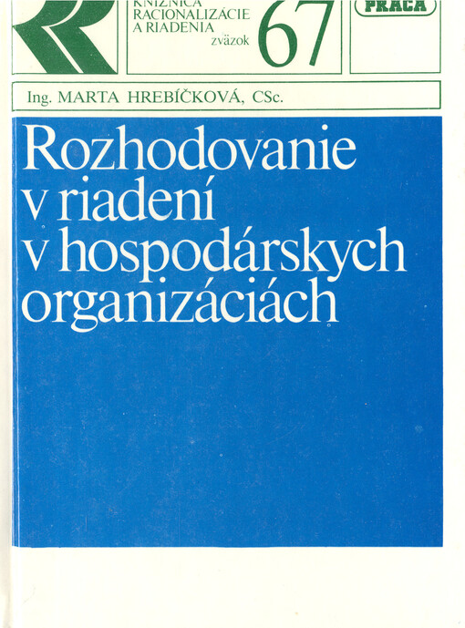 Rozhodovanie v riadení v hospodárskych organizáciách