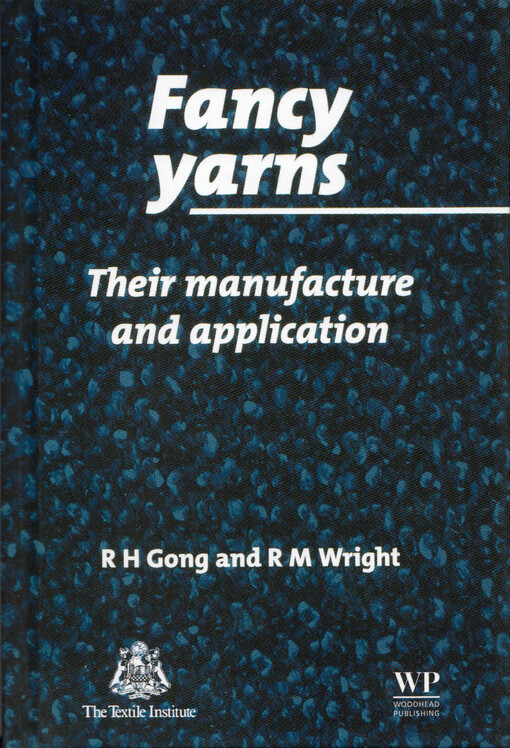 Fancy yarns : their manufacture and application