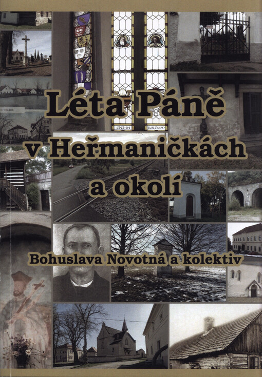 Léta Páně v Heřmaničkách a okolí