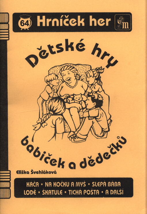Dětské hry babiček a dědečků