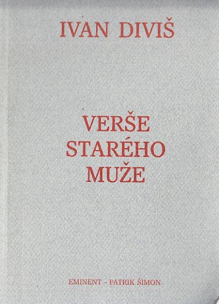 Verše starého muže :květen 1992 - leden 1998