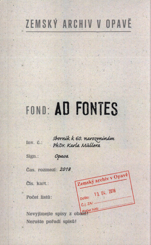 Ad Fontes : sborník k 60. narozeninám PhDr. Karla Müllera