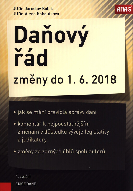 ANAG Daňový řád a jeho změny do 1. 6. 2018