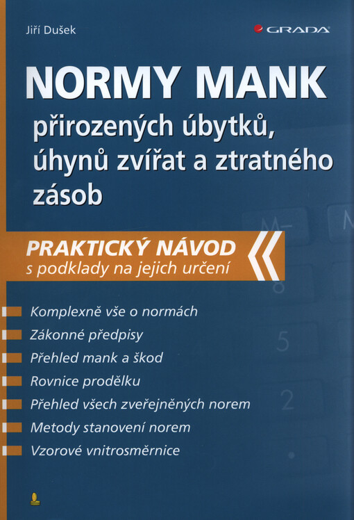 Normy mank přirozených úbytků, úhynů zvířat a ztratného zásob | Dušek Jiří - e-kniha