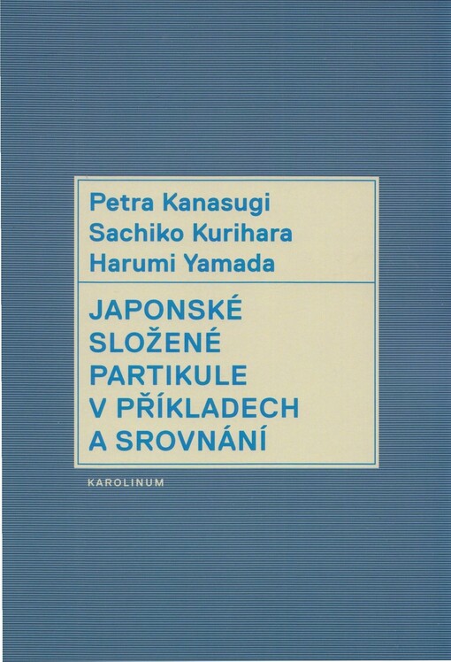 Japonské složené partikule v příkladech a srovnání