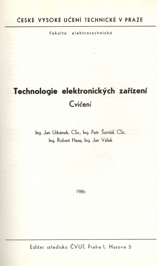 Technologie elektronických zařízení :cvičení : určeno pro stud. fak. elektrotechn.