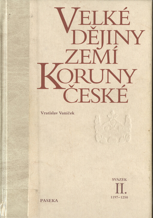 Velké dějiny zemí Koruny české, Svazek 2