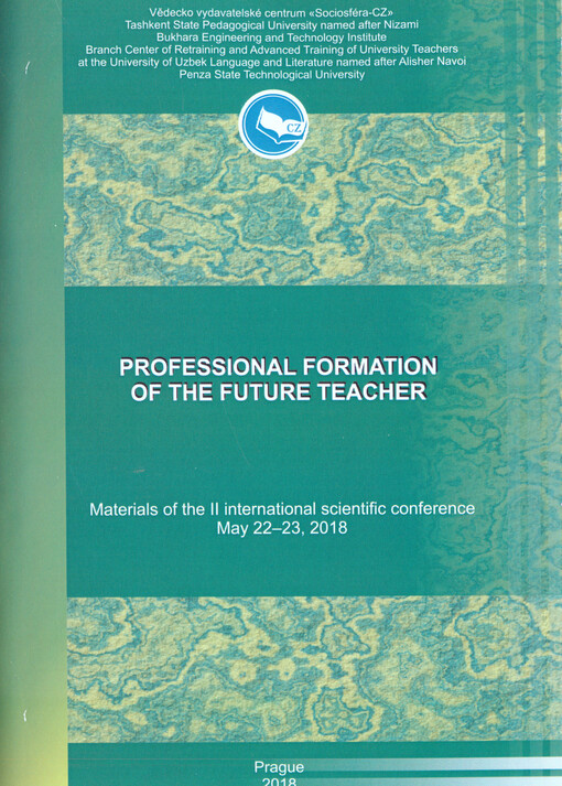 Professional Formation of the Future Teacher : materials of the ... international scientific conference on ...