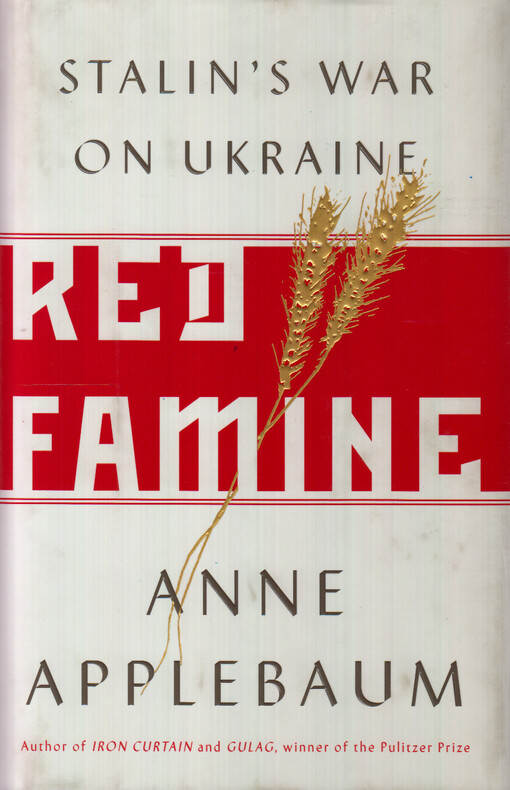 Red famine : Stalin's war on Ukraine