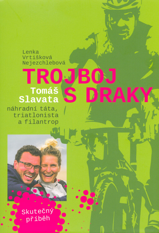 Trojboj s draky | Vrtišková-Nejezchlebová Lenka - e-kniha