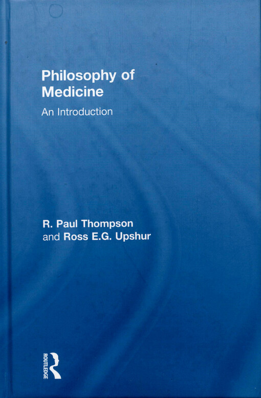 Philosophy of medicine : an introduction