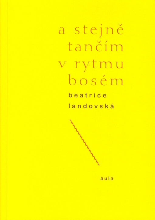 A stejně tančím v rytmu bosém