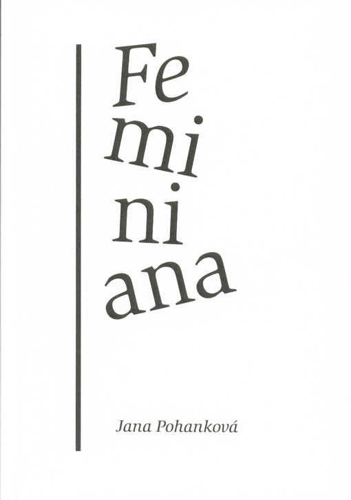 Feminiana : (básně z let 1997-2005)