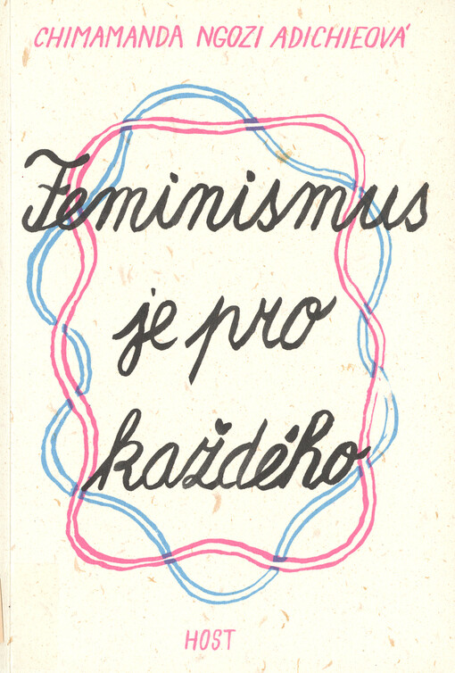 Feminismus je pro každého