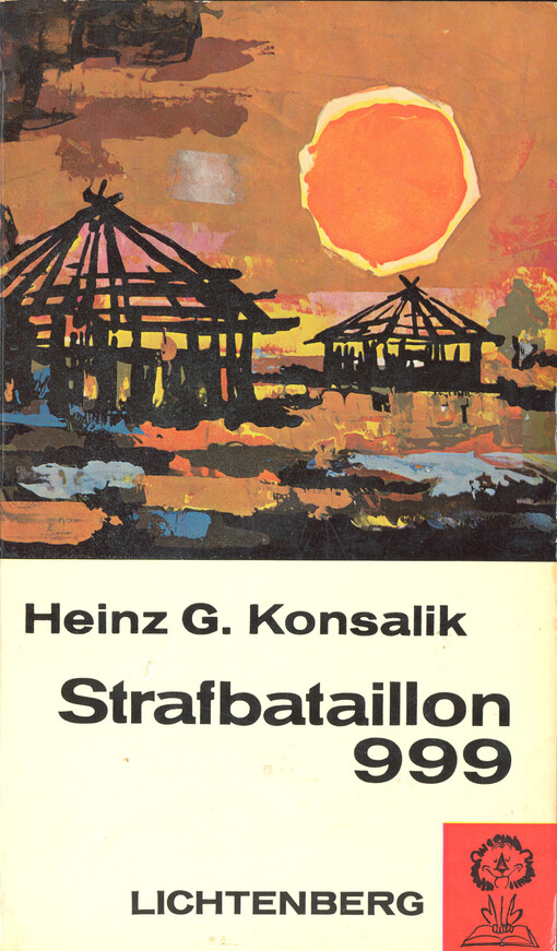 Strafbataillon 999 : Roman