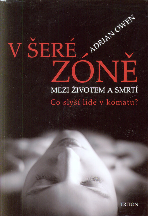 V šeré zóně - Mezi životem a smrtí