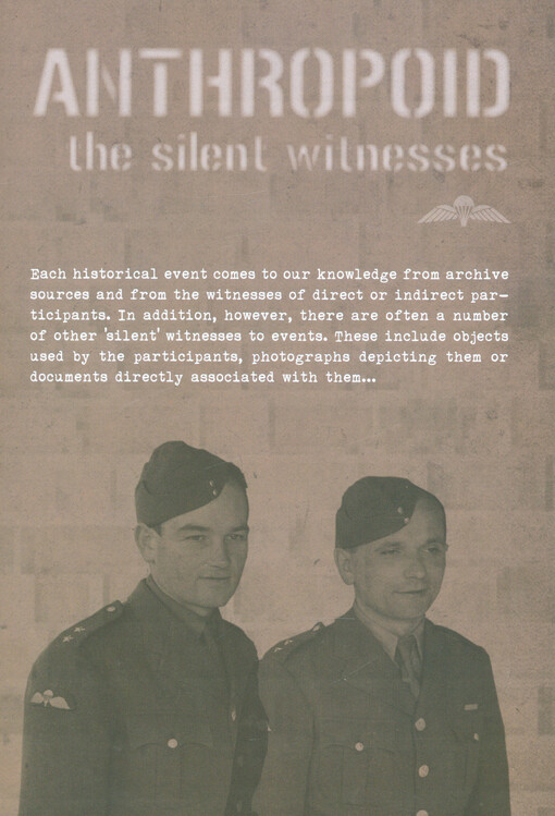 Anthropoid: the silent witnesses