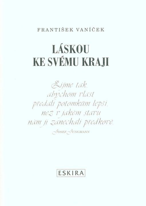 Láskou ke svému kraji