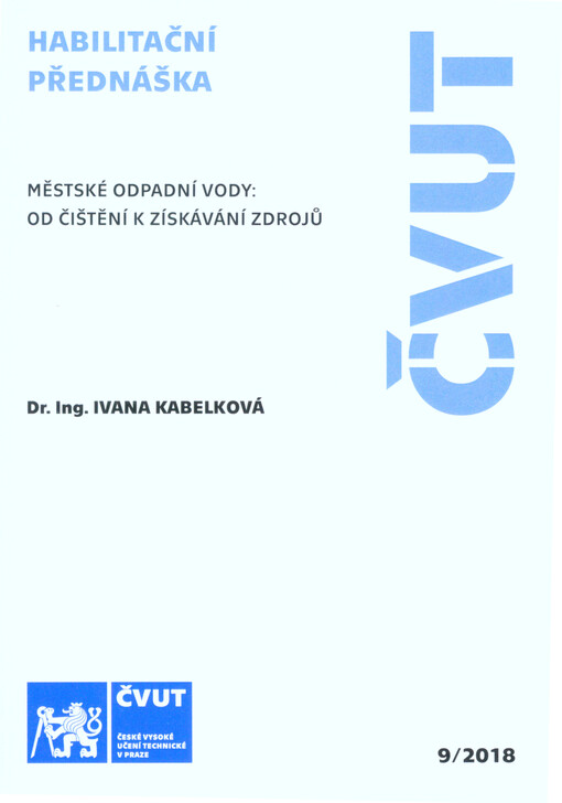 Městské odpadní vody: od čištění k získávání zdrojů =: Municipal wastewater: from treatment to resource recovery