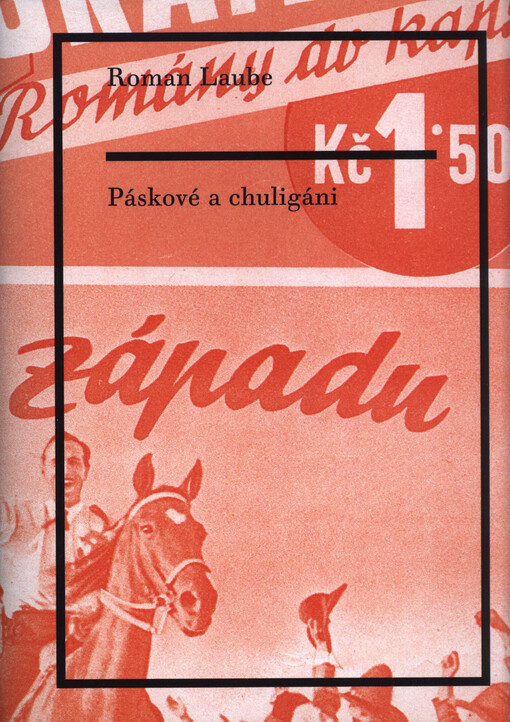 Páskové a chuligáni