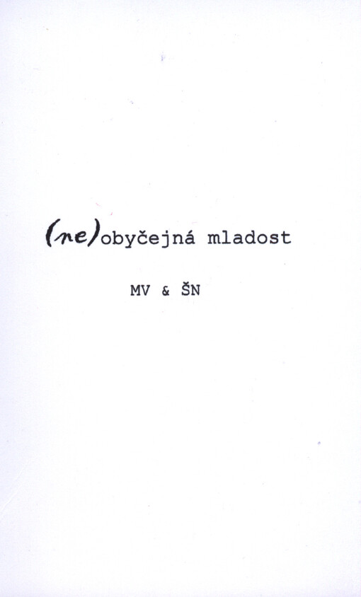 (Ne)obyčejná mladost