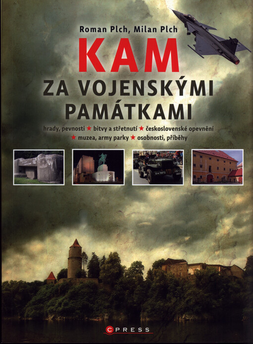 Kam za vojenskými památkami