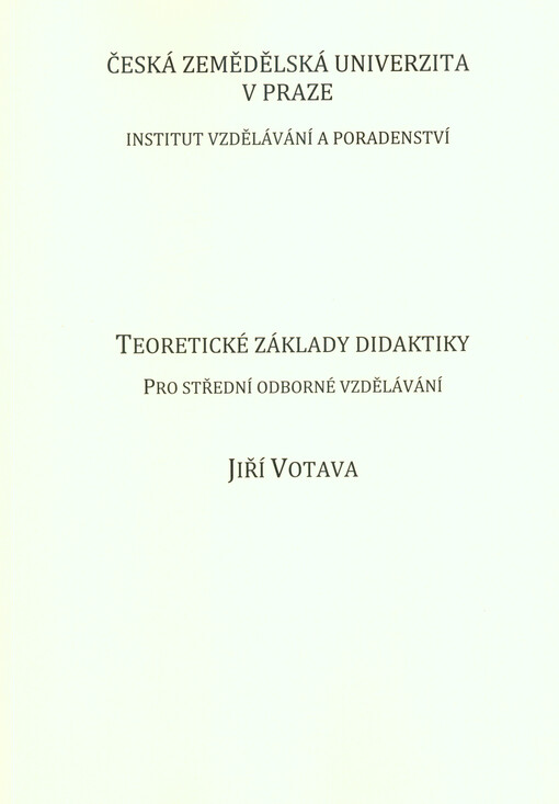 Teoretické základy didaktiky : pro střední odborné vzdělávání