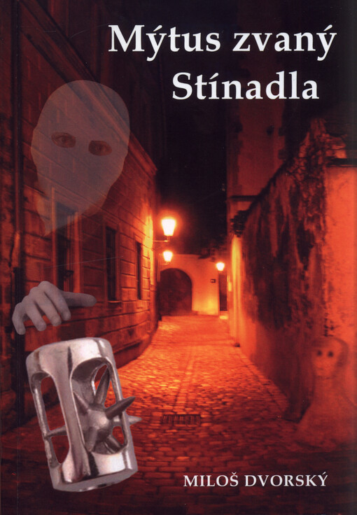 Mýtus zvaný Stínadla : Rychlé šípy, Vontové a hlavolam - realita versus fikce