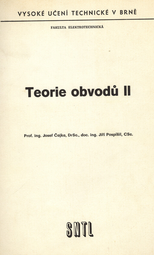 Teorie obvodů.určeno pro posl. fak. elektrotechn. /[Díl] 2 :