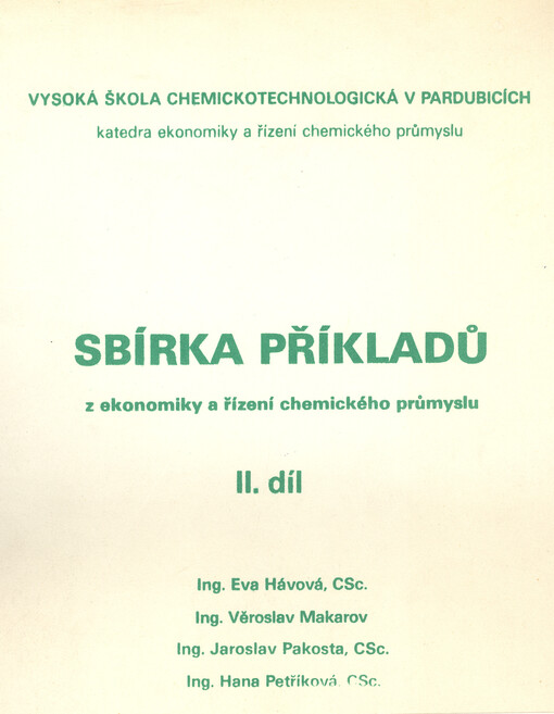Sbírka příkladů z ekonomiky a řízení chemického průmyslu. II. díl