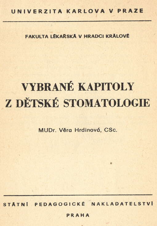 Vybrané kapitoly z dětské stomatologie