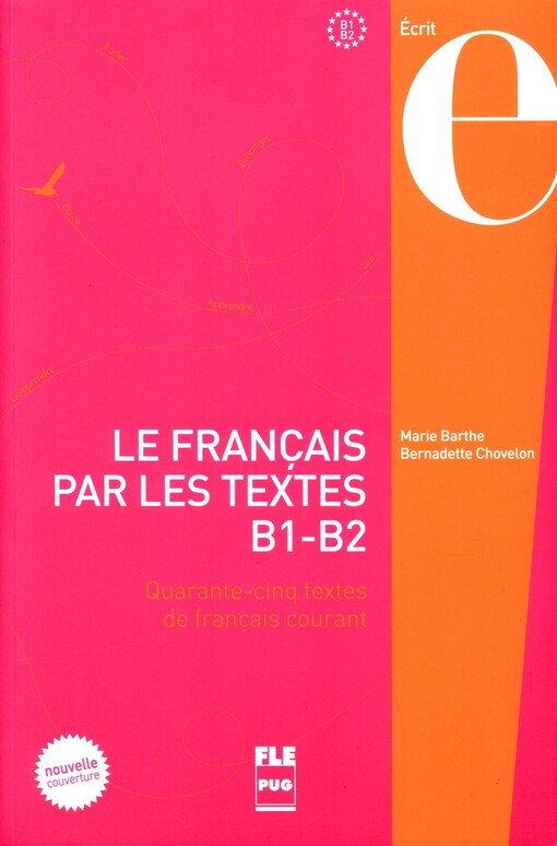Le français par les textes B1-B2