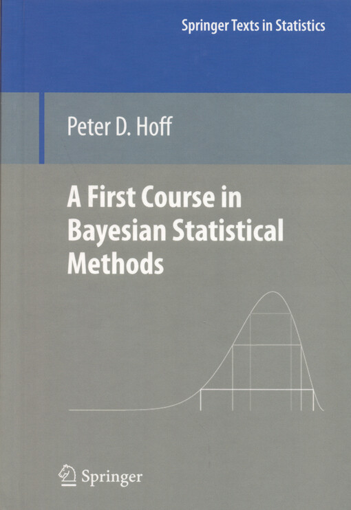 A first course in Bayesian statistical methods