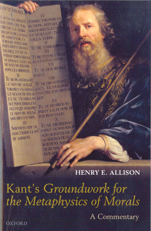 Kant's Groundwork for the metaphysics of morals :a commentary