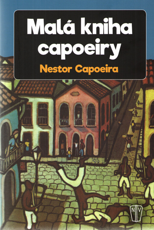 Malá kniha Capoeiry