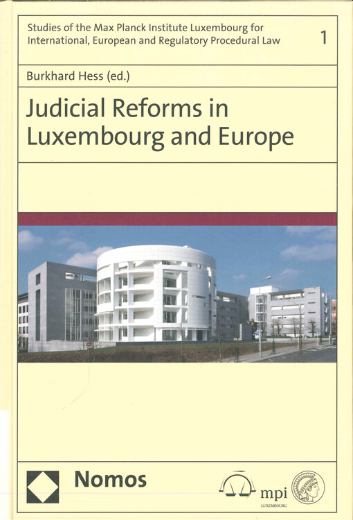 Judicial reforms in Luxembourg and Europe