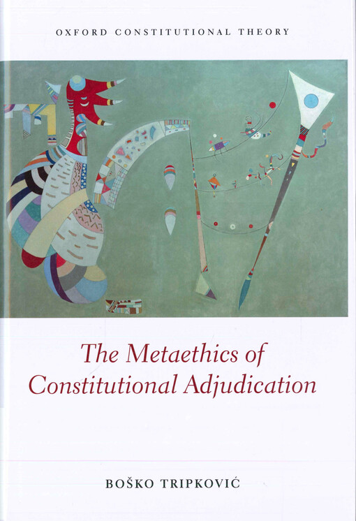 The metaethics of constitutional adjudication