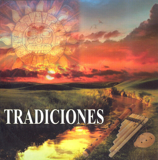Tradiciones : musica de los Andes