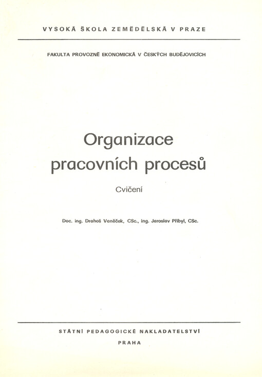 Organizace pracovních procesů : cvičení