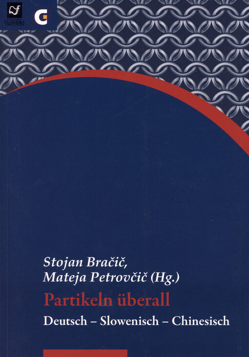 Partikeln überall : Deutsch - Slowenisch - Chinesisch