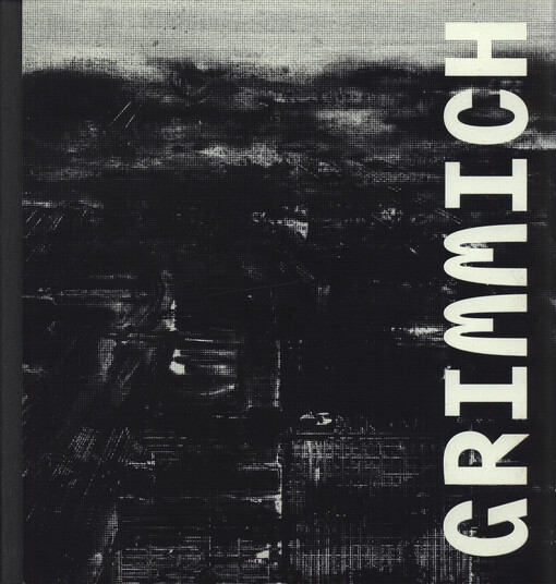 Igor Grimmich : ultrafialové světlo = ultraviolet light